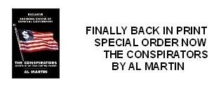 FINALLY BACK IN PRINT SPECIAL ORDER NOW THE CONSPIRATORS BY AL MARTIN
